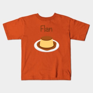 Flaunt the Flan Kids T-Shirt